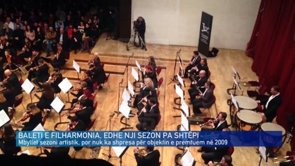 BALETI E FILHARMONIA, EDHE NJI SEZON PA SHTËPI