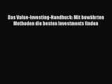 [Read] Das Value-Investing-Handbuch: Mit bewährten Methoden die besten Investments finden Full