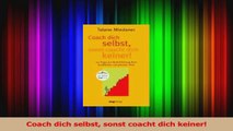Download  Coach dich selbst sonst coacht dich keiner PDF Online