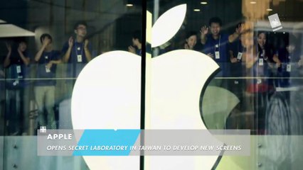 Apple Opens Secret Laboratory in Taiwan to Develop New Screens