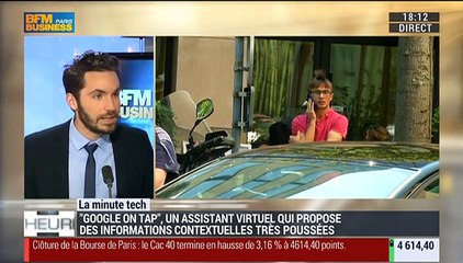 La Minute Tech: L'assistant virtuel "Google On Tap" est désormais disponible en France - 15/12