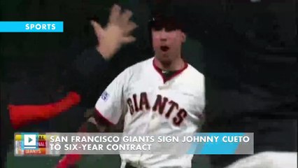 San Francisco Giants sign Johnny Cueto to six-year contract