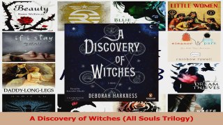 Download  A Discovery of Witches All Souls Trilogy Ebook Online