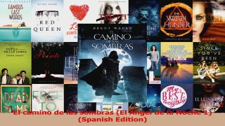 Read  El camino de las sombras El Ángel de la Noche 1 Spanish Edition Ebook Online