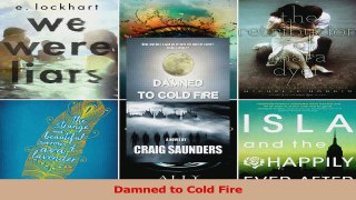 Download  Damned to Cold Fire Ebook Online