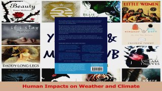 PDF Download  Human Impacts on Weather and Climate Download Online