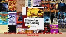 Lesen  Effizientes eReporting Die Zukunft des Corporate Reporting Ebook Frei