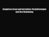 [Read] Zeugnisse lesen und verstehen: Formulierungen und ihre Bedeutung Online