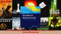Download  Handbuch Bankvertrieb Theorie und Praxis im Zukunftsdialog PDF Frei