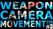 Weapon Camera Movement™ - Cameraman Test - 