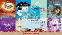 Lesen  Dein Job ist es frei zu sein Zen und die Kunst des Managements Ebook Frei