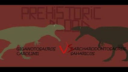 Prehistoric Blood SEASON 1#5: Giganotosaurus carolinii VS Carcharodontosaurus saharicus