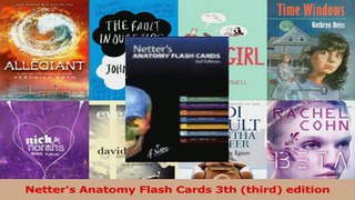Read  Netters Anatomy Flash Cards 3th third edition Ebook Free
