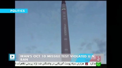 Iran's Oct 10 missile test violated U.N. ban