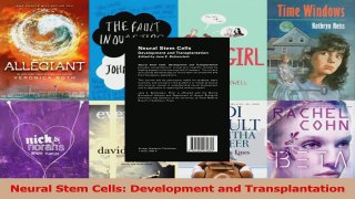 Read  Neural Stem Cells Development and Transplantation Ebook Free