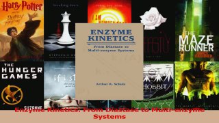 Download  Enzyme Kinetics From Diastase to Multienzyme Systems Ebook Online