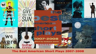 Read  The Best American Short Plays 20072008 EBooks Online