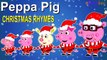 Finger Family Rhymes Peppa Pig Cartoon _ Christmas Songs Children Nursery Rhymes