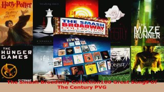 Read  The Smash Broadway Collection100 Great Songs Of The Century PVG EBooks Online