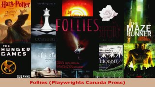 Read  Follies Playwrights Canada Press Ebook Free