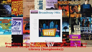 Download  Broadway Hits Hal Leonard Student Piano Library Popular Songs Series Hal Leonard Student PDF Online