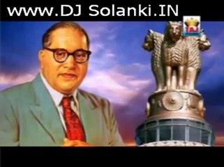 Ambedkar Chamar Song The Great Bheem Remix DJ Solanki