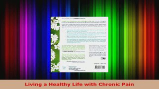 Read  Living a Healthy Life with Chronic Pain EBooks Online