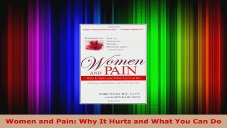 Read  Women and Pain Why It Hurts and What You Can Do EBooks Online