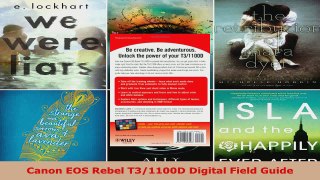 Read  Canon EOS Rebel T31100D Digital Field Guide EBooks Online