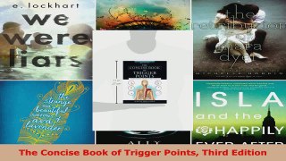 Read  The Concise Book of Trigger Points Third Edition PDF Free