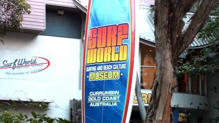 "Surf World" . . . . . museum on surfing. . . . QLD, Australia