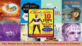 PDF Download  Ten Steps to a Better Body An Introduction to Fitness PDF Full Ebook