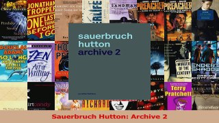 PDF Download  Sauerbruch Hutton Archive 2 Read Full Ebook