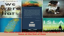 Read  The Little Book of Revelation The First Coming of Jesus at the End of Days EBooks Online