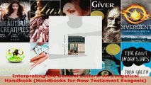 Download  Interpreting the General Letters An Exegetical Handbook Handbooks for New Testament PDF Online