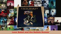 Download  Leon Bakst and the Ballets Russes Ebook Free