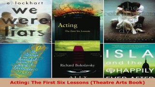 Read  Acting The First Six Lessons Theatre Arts Book EBooks Online
