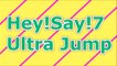 Hey!Say!7 ultra Jump 2015年11月19日 知念侑李・八乙女光 Hey Say Jump