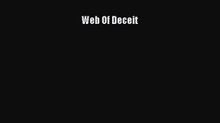 Web Of Deceit [Download] Online
