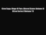 Kirov Saga: Hinge Of Fate: Altered States Volume III (Kirov Series) (Volume 11) [Download]