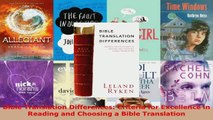 Read  Bible Translation Differences Criteria for Excellence in Reading and Choosing a Bible PDF Online