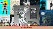 Read  Cities of Silence A Guide to Mobiles Historic Cemeteries EBooks Online