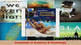 PDF Download  Essentials of Anatomy  Physiology Download Full Ebook