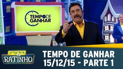 Programa do Ratinho 15.12.15 - Tempo de Ganhar - Parte 1