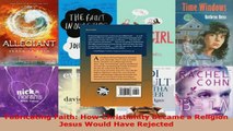 Read  Fabricating Faith How Christianity Became a Religion Jesus Would Have Rejected EBooks Online
