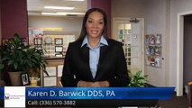 Karen D. Barwick DDS, PA Graham Incredible 5 Star Review by Donna S.
