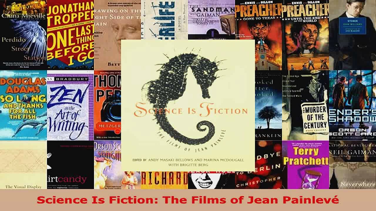 Download  Science Is Fiction The Films of Jean Painlevé EBooks Online