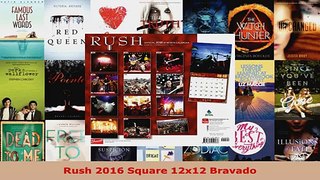 Download  Rush 2016 Square 12x12 Bravado Ebook Free