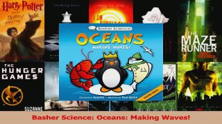 PDF Download  Basher Science Oceans Making Waves Read Online