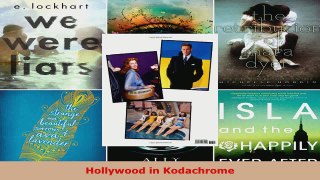 Read  Hollywood in Kodachrome EBooks Online